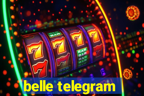 belle telegram